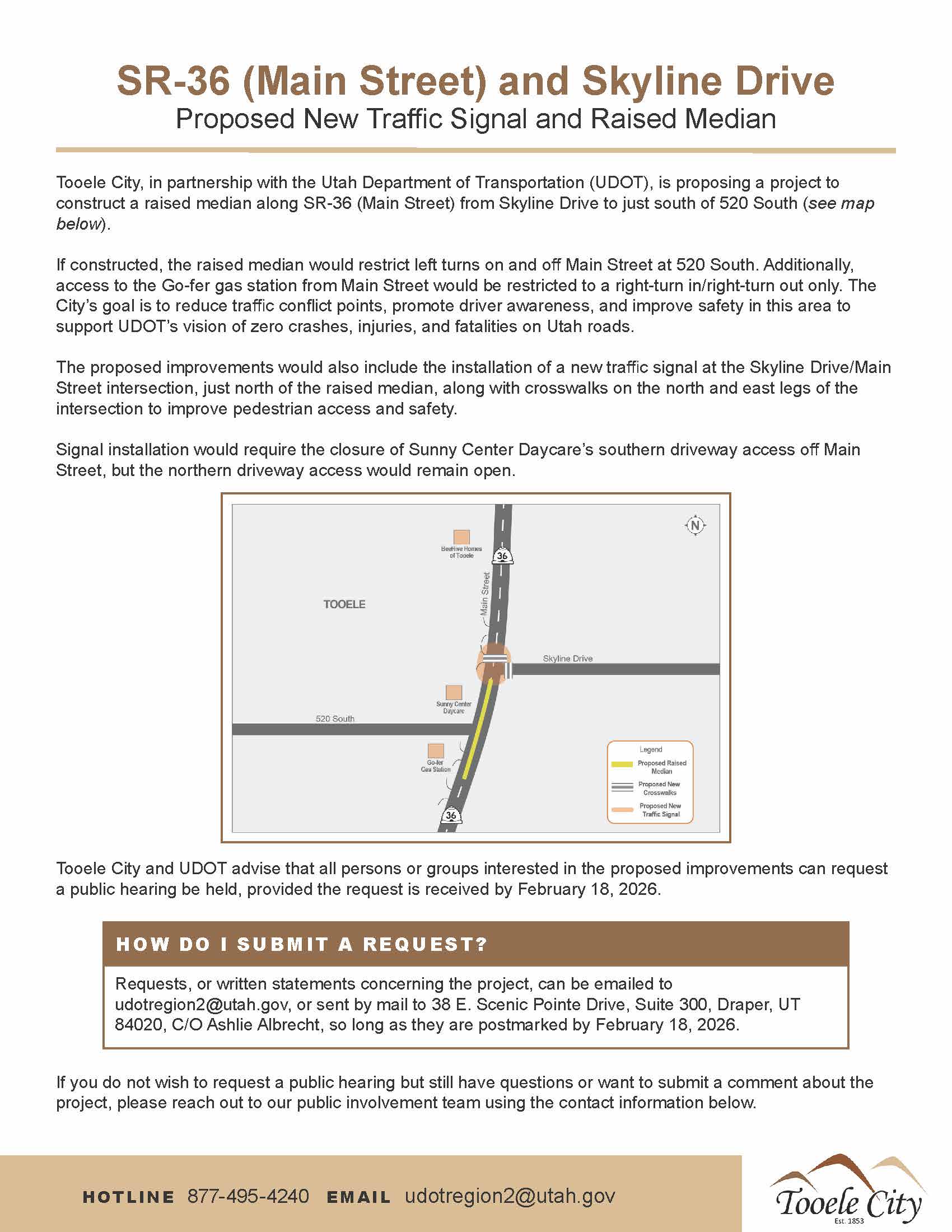 Tooele City and UDOT notice describing a proposed raised median on SR-36 from Skyline Drive to just south of 520 South, a new traffic signal at Skyline Drive, and crosswalks, with a map showing the intersection and project area.